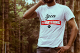 Soca is Everything Short Sleeve T-Shirt