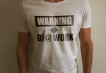 Warning: Dj @ Work Short Sleeve T-Shirt